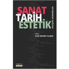 Ütopya Yayınevi Sanat Tarih Estetik - Kesişen Denemeler