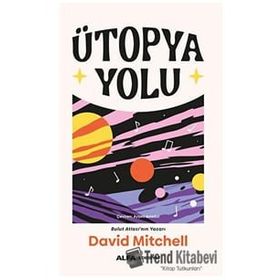 Ütopya Yolu David Mitchell