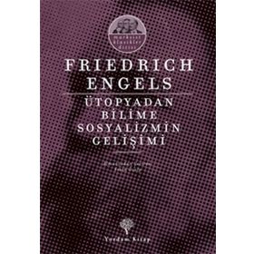 Ütopyadan Bilime Sosyalizmin Gelişimi - Friedrich Engels