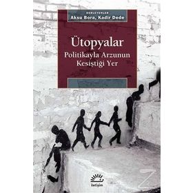 Ütopyalar - Aksu Bora Kadir Dede