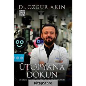 Ütopyana Dokun - Özgür Akın