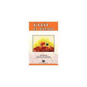 Üveit El Kitabı - Levent Akduman Pınar Aydın O’dwyer