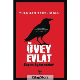 Üvey Evlat - Tuluhan Tekelioglu