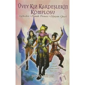 ÜVEY KIZ KARDEŞLERİN KOMPLOSU - JIM C. HINES