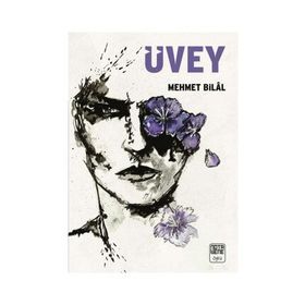 Üvey - Mehmet Bilal