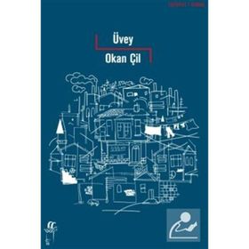 Üvey - Okan Çil