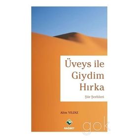 Üveys ile Giydim Hırka - Alim Yıldız