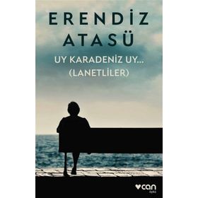 Uy Karadeniz Uy.. Lanetliler - Erendiz Atasü
