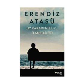 Uy Karadeniz Uy.. Lanetliler - Erendiz Atasü