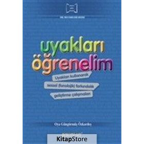 Uyakları Öğrenelim - Oya Güngörmüş Özkardeş
