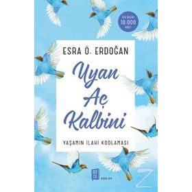 Uyan Aç Kalbini - Esra Ö. Erdoğan