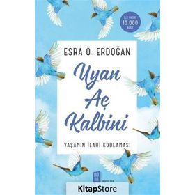 Uyan Aç Kalbini - Esra Ö. Erdoğan