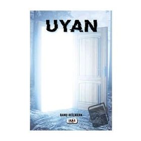 Uyan - Banu Heilmann