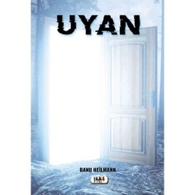 Uyan - Banu Heilmann