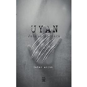 Uyan - John'un Günlüğü-Luna Yayınları