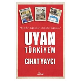 UYAN TÜRKIYE - İSMAIL ŞEFIK AYDIN