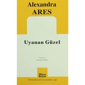 Uyanan Güzel - Alexandra Ares
