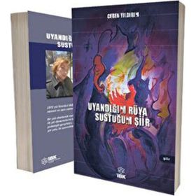 Uyandığım Rüya Sustuğum Şiir - Ceren Yıldırım