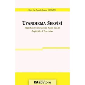 Uyandırma Servisi - Namık Kemal Okumuş