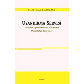Uyandırma Servisi - Namık Kemal Okumuş
