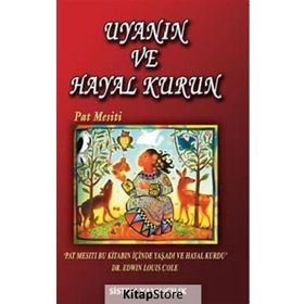 UYANIN VE HAYAL KURUN - PAT MESITI