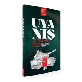 Uyanış -15 Temmuz 2016- Ciltli - Sara Gürbüz Özeren