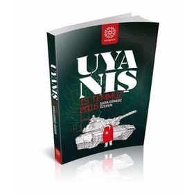 Uyanış -15 Temmuz 2016- Ciltli - Sara Gürbüz Özeren