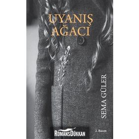 Uyanış Ağacı - Sema Güler
