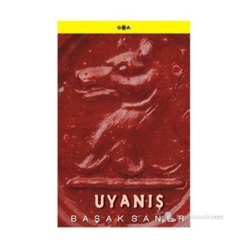 UYANIŞ - BAŞAK SANER