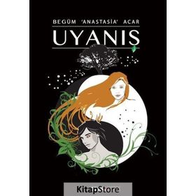Uyanış - Begüm Anastasia Acar