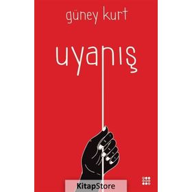 Uyanış - Güney Kurt
