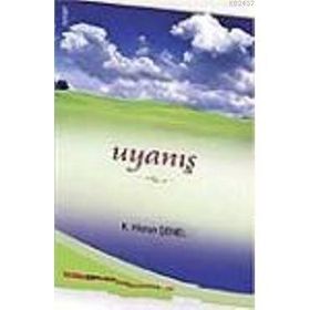 UYANIŞ - HICRAN ŞENEL
