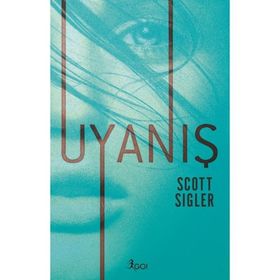 Uyanış - Scott Sigler