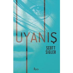 Uyanış - Scott Sigler