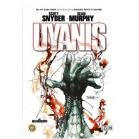 Uyanış - Sean Murphy Scott Snyder