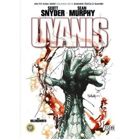 Uyanış - Sean Murphy Scott Snyder