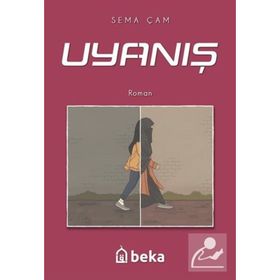 Uyanış - Sema Çam