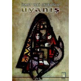 UYANIŞ - YAKUP ALMELEK