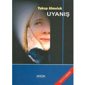 UYANIŞ - YAKUP ALMELEK