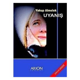 UYANIŞ - YAKUP ALMELEK