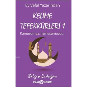 Uyanış Yayınevi Kelime Tefekkürleri 1