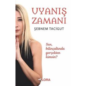 Uyanış Zamanı-Şebnem Tacigut