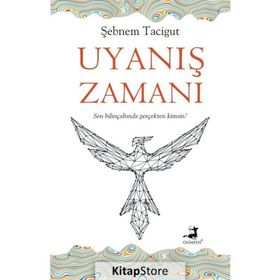 Uyanış Zamanı-Şebnem Tacigut