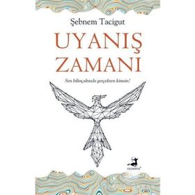 Uyanış Zamanı-Şebnem Tacigut