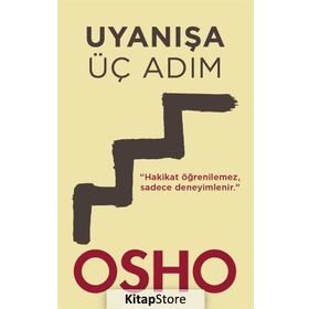Uyanışa Üç Adım - Bhagwan Shree Rajneesh