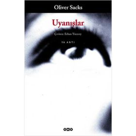 UYANIŞLAR - OLIVER SACKS