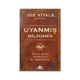 Uyanmış Milyoner - Joe Vitale