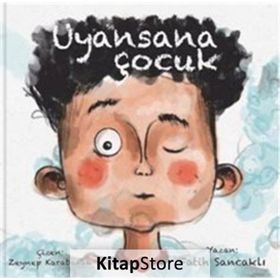 Uyansana Çocuk - Fatih Sancaklı