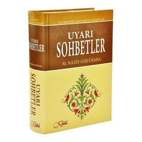 Uyarı Sohbetler - M. Nazif Gözükara