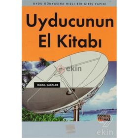 UYDUCUNUN EL KİTABI - İSMAİL ÇAKALOZ